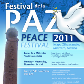 Ixtapa-Zihuatanejo Peace Festival, November 14-17 2011
