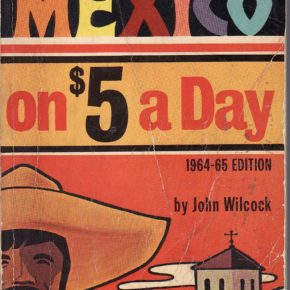 Mexico on $5 a day, revisited